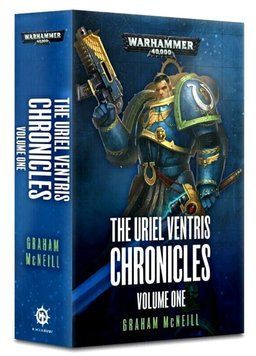 Книга GW - Warhammer 40000: The Uriel Ventris Chronicles - Volume 1 (Pb) (Eng) 60100181676 фото