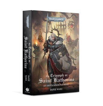 Книга GW - Warhammer 40000: The Triumph of Saint Katherine (Hb) (Eng) 60040181819 фото