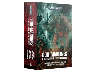Книга GW - WARHAMMER 40000: GOD-MACHINES - A WARHAMMER 40000 OMNIBUS 60100181174 фото