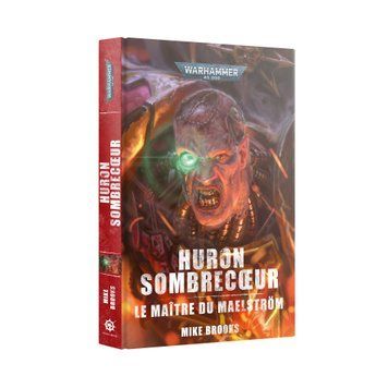 Книга Warhammer 40000 Huron Sombrec&oelig;ur : Le Ma&icirc;tre Du Maelstr&ouml;m (French) 01040181036 фото