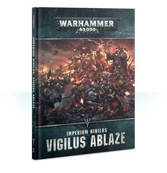 Книга GW - Warhammer 40000: Imperium Nihilus - Vigilus Ablaze (Hb) (en) 60040199100 фото
