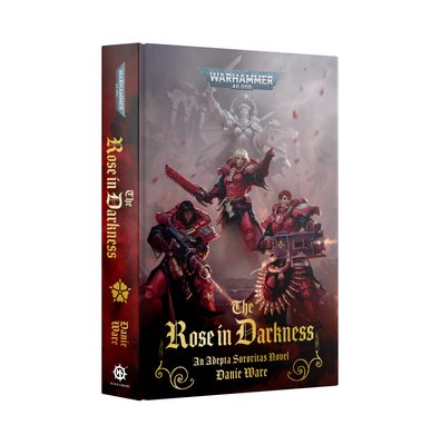 Книга GW - WARHAMMER 40000: THE ROSE IN DARKNESS (HB) (ENG) 60040181896 фото