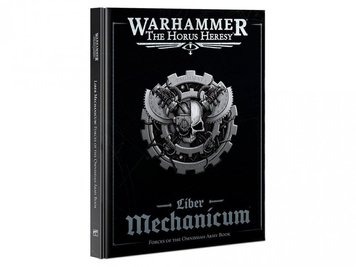 Книга GW - Warhammer. The Horus Heresy: Forces of The Omnissiah - Liber Mechanicum (Eng) 60043099005 фото