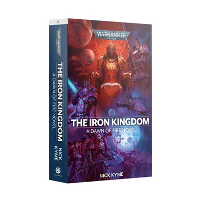 Книга GW - WARHAMMER 40000: THE IRON KINGDOM (PB) (ENG) 60100181819 фото
