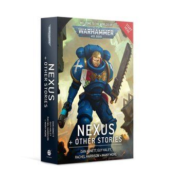 Книга GW - Warhammer 40000: Nexus and Other Stories (Pb) (GW-cover) (Eng) 60100181760 фото