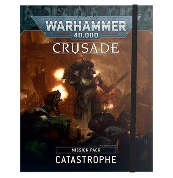 Книга GW - Warhammer 40000: Crusade Mission Pack - Catastrophe (Eng) 60040199139 фото