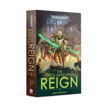 Книга GW - Warhammer 40000: The Twice-dead King - Reign (Pb) (Eng) 60100181803 фото