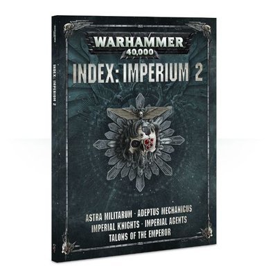 Книга GW - WARHAMMER 40000: INDEX - IMPERIUM 2 (ENG) 60040108006 фото