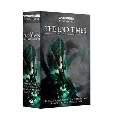 Книга GW - WARHAMMER CHRONICLES: THE END TIMES - FALL OF EMPIRES (PB) 60102781001 фото