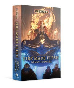 Книга GW - Necromunda: Fire Made Flesh (Pb) (Eng) 60100581029 фото