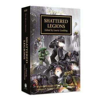 Книга GW - The Horus Heresy: Shattered Legions (Pb) (Eng) 60100181628 фото