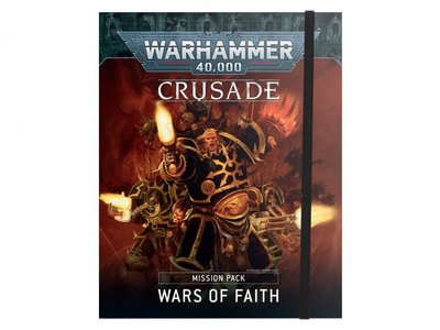 Книга GW - WARHAMMER 40000: CRUSADE MISSION PACK - WARS OF FAITH (ENG) 60040199154 фото