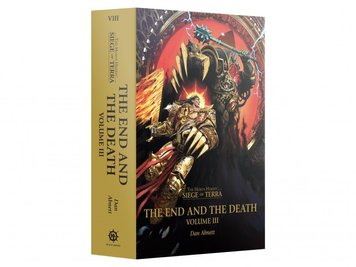 Книга GW - The Horus Heresy: Siege of Terra - The End and The Death: Volume Iii (Hb) 60040181021 фото