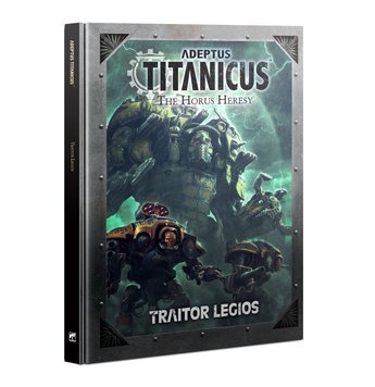 Книга GW - Adeptus Titanicus: Traitor Legios (Eng) 60040399016 фото